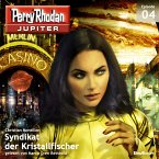 Syndikat der Kristallfischer / Perry Rhodan - Jupiter Bd.4 (MP3-Download)