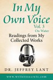 In My Own Voice. Reading from My Collected Works - On Water (eBook, ePUB)