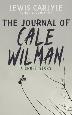 Cover The Journal of Cale Wilman (eBook, ePUB)