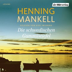 Die schwedischen Gummistiefel (MP3-Download) - Mankell, Henning