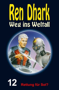 Rettung für Sol? (eBook, ePUB) - Zybell, Jo; Mehnert, Achim; Gardemann, Jan; Grave, Uwe Helmut