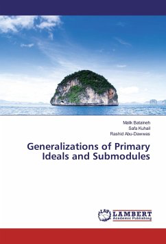 Generalizations of Primary Ideals and Submodules - Bataineh, Malik;Kuhail, Safa;Abu-Dawwas, Rashid