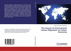 The Impact of International Labour Migration on Indian Economy - Guduganahalli Rajegowda, Madhu