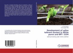 Development of saline tolerant mutant in White ponni and BPT- 5204 - Thamodharan, G.;Pillai, M. Arumugam