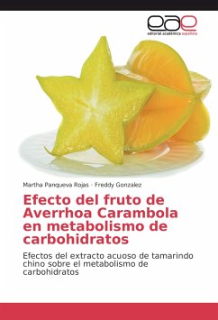 Efecto del fruto de Averrhoa Carambola en metabolismo de carbohidratos - Panqueva Rojas, Martha;Gonzalez, Freddy