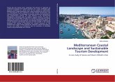 Mediterranean Coastal Landscape and Sustainable Tourism Development