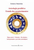 Astrologia preditiva - Estudo dos acontecimentos (eBook, ePUB)