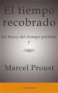 El tiempo recobrado (eBook, ePUB) - Proust, Marcel