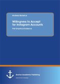 Willingness to Accept for Instagram Accounts. First Empirical Evidence (eBook, PDF)