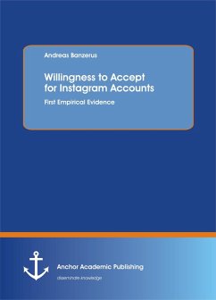 Cover Willingness to Accept for Instagram Accounts. First Empirical Evidence (eBook, PDF)