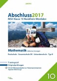 Abschluss 2017 - Mittlerer Schulabschluss Klasse 10 Nordrhein-Westfalen Mathematik, m. CD-ROM