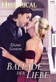 Ballade der Liebe (eBook, ePUB)