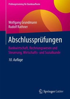 Abschlussprüfungen - Grundmann, Wolfgang;Rathner, Rudolf