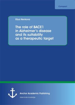 Cover The role of BACE1 in Alzheimer's disease and its suitability as a therapeutic target (eBook, PDF)
