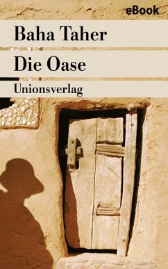 Die Oase (eBook, ePUB) - Taher, Baha