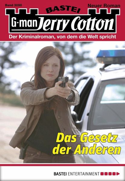 Das Gesetz der Anderen / Jerry Cotton Bd.3090 (eBook, ePUB)