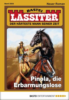 Pinola, die Erbarmungslose / Lassiter Bd.2303 (eBook, ePUB) - Slade, Jack