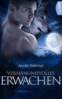Verhängnisvolles Erwachen (eBook, ePUB) - Dellerman, Jennifer