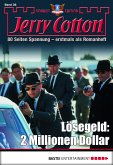 Lösegeld: 2 Millionen Dollar / Jerry Cotton Sonder-Edition Bd.36 (eBook, ePUB)