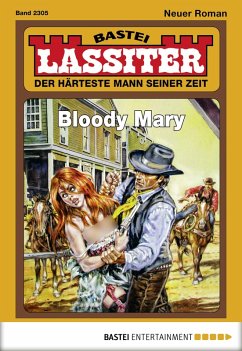 Bloody Mary / Lassiter Bd.2305 (eBook, ePUB) - Slade, Jack