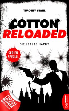 Cotton Reloaded: Die letzte Nacht (eBook, ePUB) - Stahl, Timothy