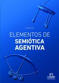 Elementos de semiótica agentiva (eBook, PDF)