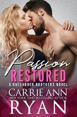 Passion Restored (Gallagher Brothers, #2) (eBook, ePUB)