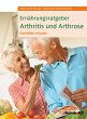 Ernährungsratgeber Arthritis und... - Bild 1