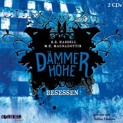 Besessen / Dämmerhöhe Bd.3 (MP3-Download) - Magnadóttir, Marta Hlín; Hassell, Birgitta Elín