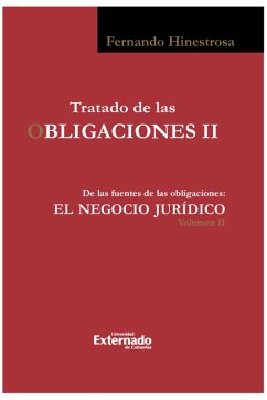 Tratado de las Obligaciones II (eBook, ePUB) - Hinestrosa, Fernando