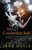My Counterfeit Self (eBook, ePUB)