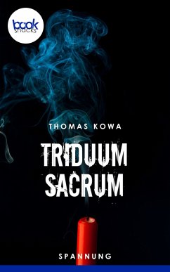 Triduum Sacrum (eBook, ePUB) - Kowa, Thomas