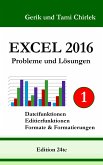 Excel 2016 . Probleme und Lösungen . Band 1 (eBook, ePUB)