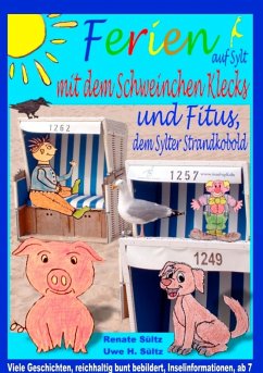 Ferien auf Sylt mit Schweinchen Klecks und Fitus, dem Sylter Strandkobold (eBook, ePUB)