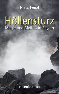 Höllensturz (eBook, ePUB) - Fenzl, Fritz