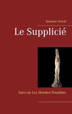 Le Supplicié (eBook, ePUB)