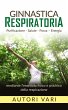 Ginnastica respiratoria - Purificazione... - Bild 1