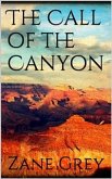 The Call of the Canyon (eBook, ePUB)