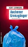 Aachener Grenzgänger (eBook, ePUB)