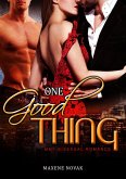 One Good Thing (eBook, ePUB)