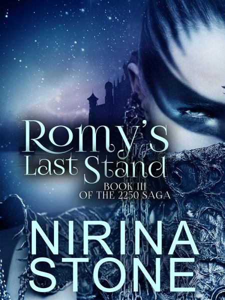 Romy's Last Stand [Book III of the 2250 Saga] (eBook, ePUB)