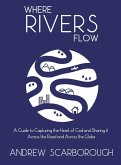 Where Rivers Flow (eBook, ePUB)