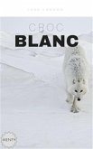 Croc Blanc (eBook, ePUB)