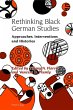 Rethinking Black German Studies - Bild 1