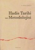 Hadis Tarihi ve Metodolojisi