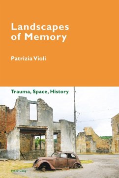 Landscapes of Memory - Violi, Patrizia