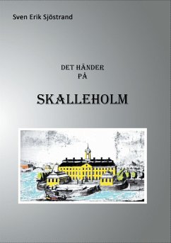 Det händer på Skalleholm - Sjöstrand, Sven Erik