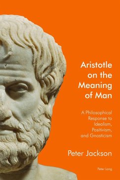 Aristotle on the Meaning of Man - Jackson, Peter