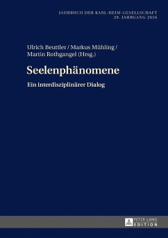 Seelenphänomene - Mühling, Markus;Beuttler, Ulrich;Rothgangel, Martin