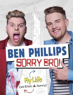 Sorry Bro! - Ben Phillips Media Limited